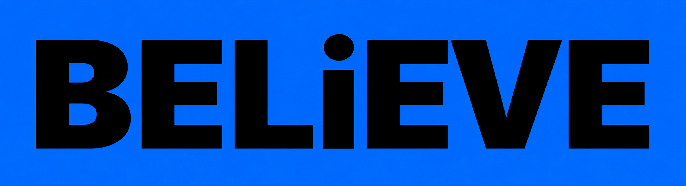 BELiEVE